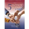 5 jazykov ocenenia v práci - Povzbudzujte a oceňujte ľudí