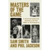 Masters of the Game (Phil Jackson)(Pevná)
