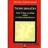 Ticho jehličky - Michel Vinogradoff