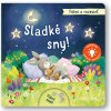 Fúkni a rozsvieť - Sladké sny! Ag Jatkowska