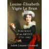 Louise-Elisabeth Vigee Le Brun (Judith Lissauer Cromwell)(Brožovaná)