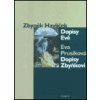 Dopisy Evě Dopisy Zbyňkovi - Havlíček Zbyněk Prusíková Eva