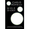 Biele diery - Rovelli Carlo