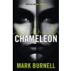 Chameleon - Mark Burnell