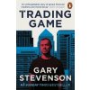 The Trading Game - Gary Stevenson