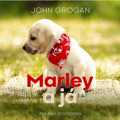 Marley a já (Grogan - Procházka Aleš): CD (MP3)