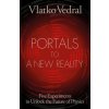 Portals to a New Reality (Vlatko Vedral)(Pevná)