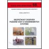 88 Bezpečnost dodávek požární vody z vodárenských systémů - Kročová Šárka