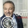 Karel Gott: Ta pravá - Karel Gott