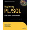 Beginning PL/SQL (Donald Bales)(Brožovaná)