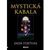 Mystická kabala - Dion Fortune