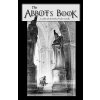 The Abbot's Book: A Gothic Tale (Michael Galen Conelly)()