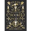 Crooked Kingdom: Collector´s Edition - Bardugo Leigh