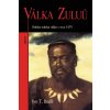Válka Zuluů - Ivo T. Budil