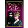 Rasputin and his Russian Queen