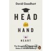 Head Hand Heart - David Goodhart