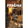 Prašina - Bílá komnata - Vojtěch Matocha