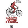 salute mentale è politica