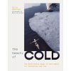 The Beauty of Cold