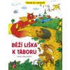 Běží liška k Táboru - Drobek
