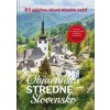Objavujeme stredné Slovensko - Čarovné Slovensko redakcia mesačníku