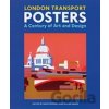 London Transport Posters: A Century of Art and Design - David Bownes, Oliver Green