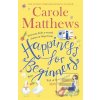 Happiness for Beginners (Carole Matthewsová)