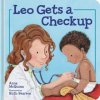 Leo Gets a Checkup (Anna McQuinn,Ruth Hearson)(Pevná)