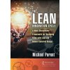 The Lean Innovation Cycle: A Multi-Disciplinary Framework for Designing Value with Lean and Human-Centered Design (Parent Michael)