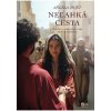 Neľahká cesta - Hunt Angela
