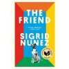 The Friends - Sigrid Nunez, Virago Press