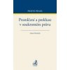 Promlčení a prekluze v soukromém právu - Daniel Weinhold