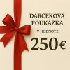 Darčeková poukážka v hodnote 250 €