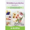 E-kniha Křišťálová pryskyřice - Teodora Petkova