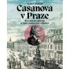 Casanova v Praze - Karel Holub