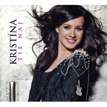 KRISTINA - TIE NAJ (1CD)