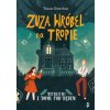 Detektywi z Domu pod Dębem Zuza Wróbel na tropie Tom 1