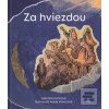 Za hviezdou (Gabriela Kurinová)
