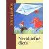 Neviditeľné dieťa - Tove Jansson