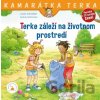 Terke záleží na životnom prostredí - Liane Schneider