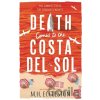 Death Comes to the Costa del Sol - Eccleston M H