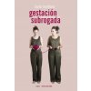 GESTACIÓN SUBROGADA (LAYLA MARTINEZ)(Pevná)
