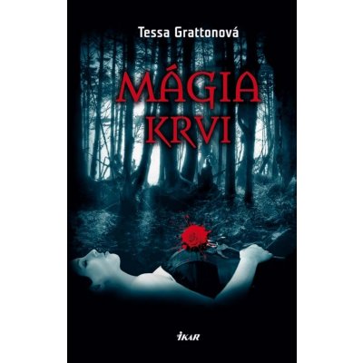 Mágia krvi - Tessa Grattonová