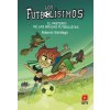 LF.19 El misterio de las brujas futbolistas (ROBERTO SANTIAGO)(Brožovaná)