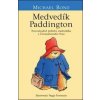 Medvedík Paddington (1. diel) - Michael Bond