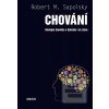 Chování (Robert M. Sapolsky)