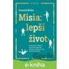 E-kniha Misia: lepší život - Donald Miller