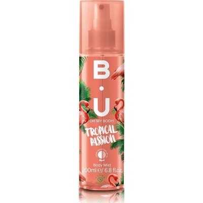 B.U. Oh My Body! Tropical Passion telový sprej 200 ml