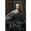 The Prisoner King