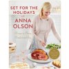 Set For The Holidays With Anna Olson